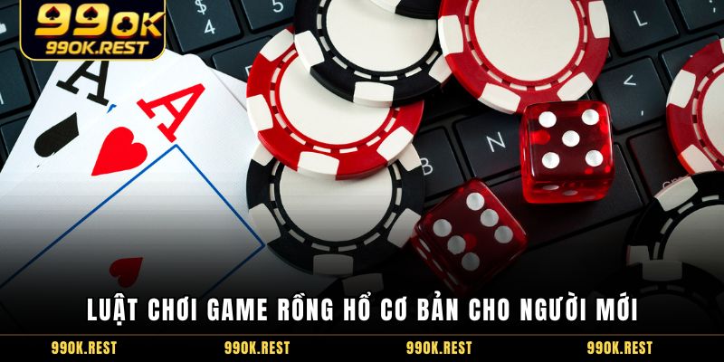 Luật chơi game Rồng Hổ cơ bản cho người mới