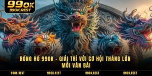 Rồng Hổ 99OK